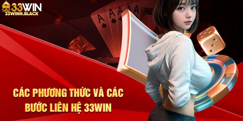 Mọi thắc mắc sẽ được giải đáp tức thì khi liên hệ 33WIN