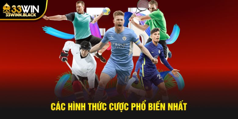 Các hình thức tham gia đặt cược phổ biến nhất