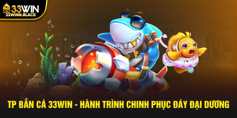 Ảnh đại diện tp bắn cá 33win